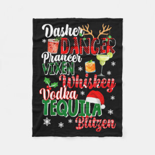 Dasher Dancer Prancer Vixen Moscato Vodka Tequila Fleece Blanket
