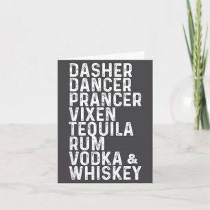 Dasher Dancer Prancer Vixen Tequila Rum Vodka And Card