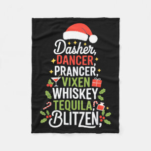 Dasher Dancer Prancer Vixen Whiskey Tequila Blitze Fleece Blanket