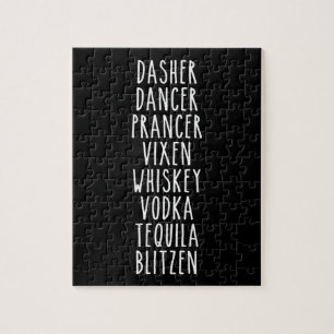 Dasher Dancer Prancer Vixen Whiskey Vodka Tequila Jigsaw Puzzle