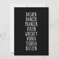 Dasher Dancer Prancer Vixen Whiskey Vodka Tequila