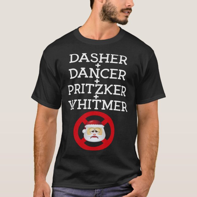 Dasher Dancer Pritzker & Whitmer Christmas  Politi T-Shirt (Front)