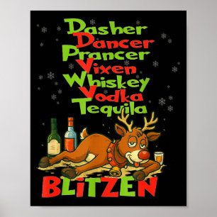 Dasher Dancer Whiskey Vodka Tequila Blitzen Christ Poster