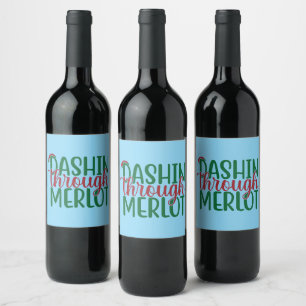 Dashing Through Merlot Wine Label