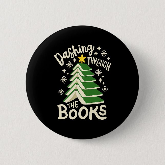 Dashing Through The Books Christmas Book Lovers Me 6 Cm Round Badge (Front)