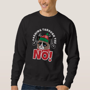 Dashing Through The NO Sweatshirt