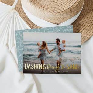 Dashing Through the Sand   Beach Photo Foil Holiday Card