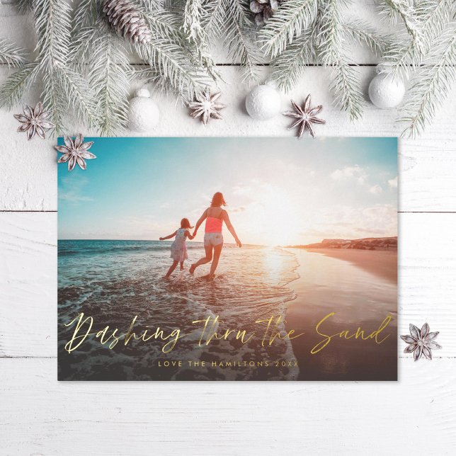 Dashing Thru the Sand Beach Photo Foil Holiday Card (Creator Uploaded)