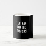 Data analyst coffee mug<br><div class="desc">Are you a data analyst? This style is designed for you and anyone who is a master in data analytics.</div>