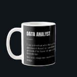 Data Analyst Funny Scientist Definition Coffee Mug<br><div class="desc">Funny statistician and data scientist definition.</div>