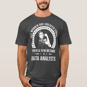 Data Analyst s for Women  Data Analyst T-Shirt