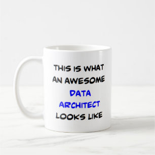 data architect, awesome coffee mug