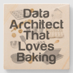 Data Architect Loves Baking Stone Coaster