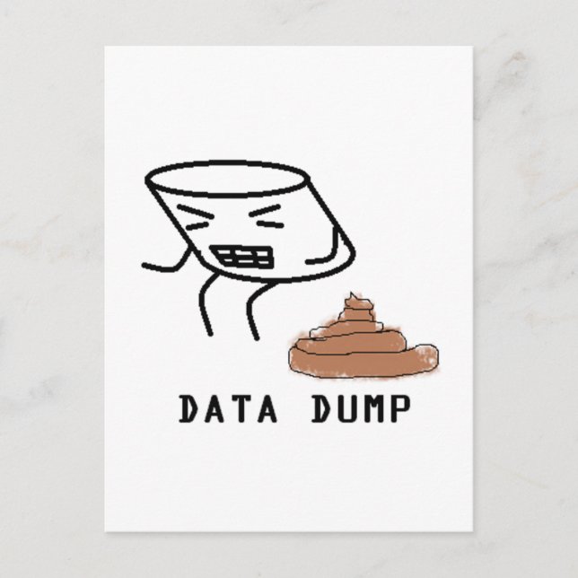 Data Dump Postcard (Front)