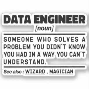 Data Engineer Noun Cool Computing Specialist Funny