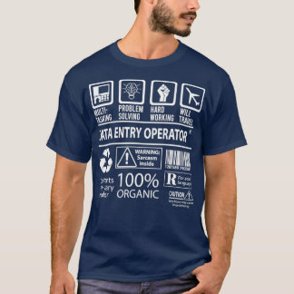 Data Entry Operator Multitasking Job Gift Item T-Shirt