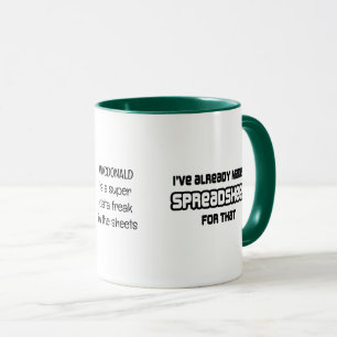 Data Freak ALREADY MADE A SPREADSHEET FOR THAT Mug