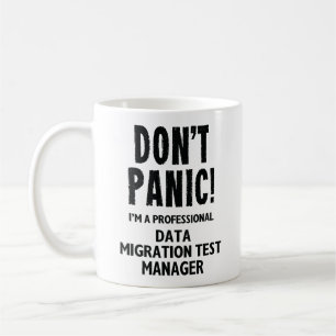 Data Migration Test Manager Coffee Mug