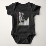 Data Nerd Behavior Analyst Statistics Scientist Baby Bodysuit<br><div class="desc">The perfect Gift for a registered behavior technicians,  data nerds and Computer Scientist statistic geeks.</div>