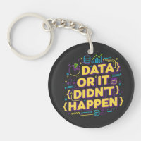 Data Science Design - Data Or It Didn't Happen