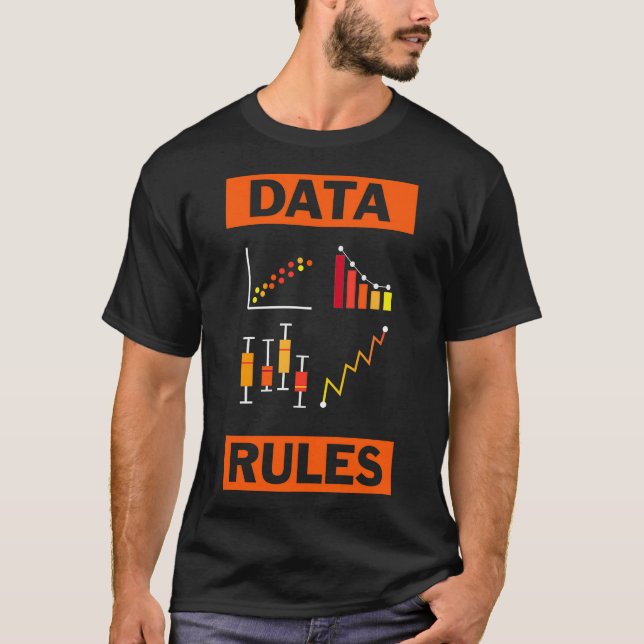 Data Science Rules Cool Statistics and Math Scienc T-Shirt (Front)