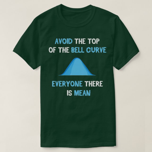 Data Scientist Engineer Statistics Modelling Data  T-Shirt (Design Front)