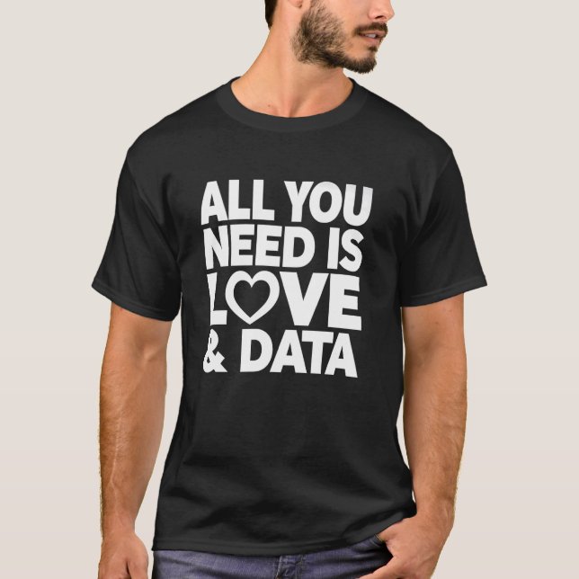 Data Scientist Love Funny Gift Data Science Valent T-Shirt (Front)