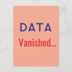Data vanished text rugs postcard