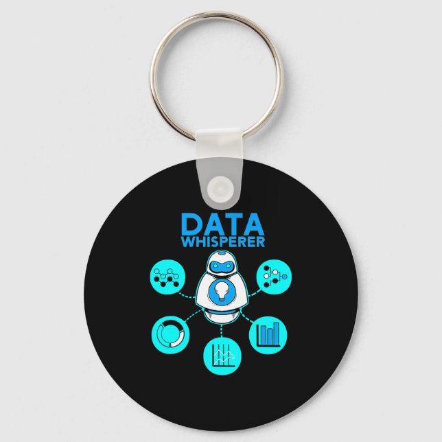 Data Whisperer Tech Engineer Mis Analyst Software  Key Ring (Front)