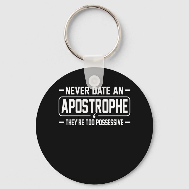 Date Apostrophe English Language Teacher Student Key Ring (Front)