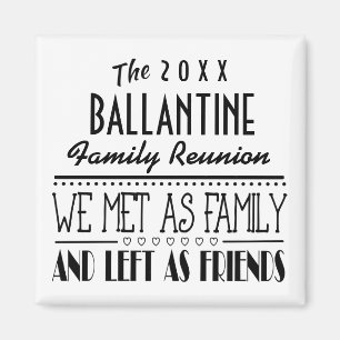 Dated Family Reunion Friends Souvenir Gift Magnet