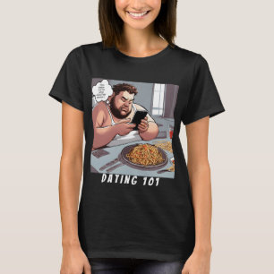 Dating 101 Love is a Battlefield T-Shirt
