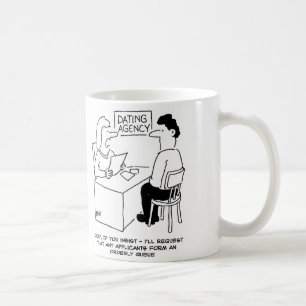 Dating Agency - expects admirers to form a queue Coffee Mug