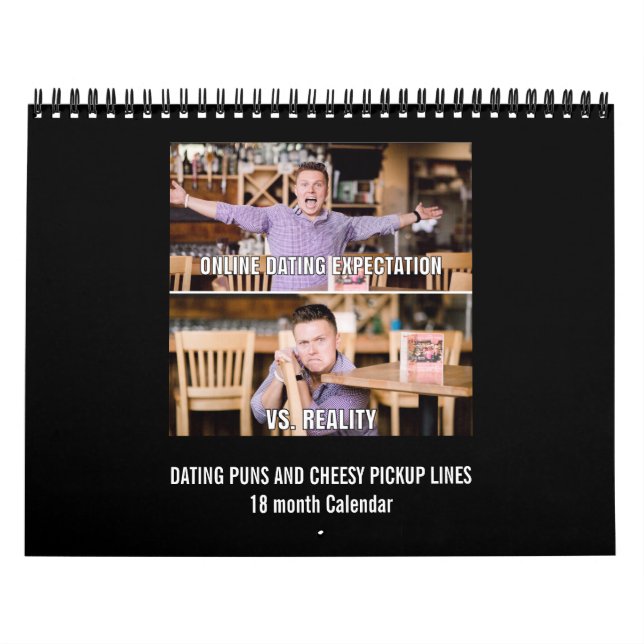 Dating Puns and Cheesy Pickup Lines 18 mo Calendar (Cover)