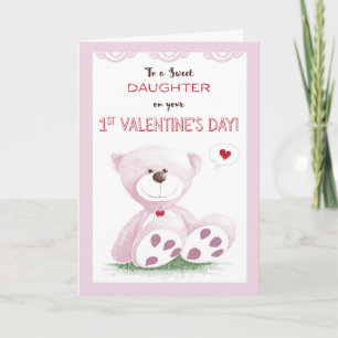 Daughter, 1st Valentine's Day, Pink Teddy Bear on Holiday Card