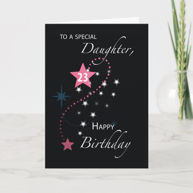 Daughter 23rd Birthday Star Inspirational Pink Card (Front)