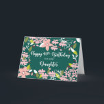 Daughter 40th Birthday Green Flowers Card<br><div class="desc">They say life begins at forty. If that’s the case then this card could just bring a blossoming start on your daughter’s new life. Make sure that she gets this card when she celebrates her 40th birthday.</div>