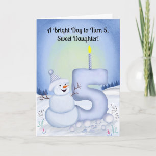 Daughter 5th Birthday Snowman Snowy  Card