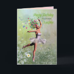 Daughter, a ballerina flower fairy birthday card<br><div class="desc"></div>
