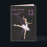 Daughter age 12, a ballerina birthday card<br><div class="desc">A beautiful ballerina dancing on a birthday card for a daughter</div>