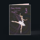 Daughter age 3, a ballerina birthday card<br><div class="desc">A beautiful ballerina dancing on a birthday card for a daughter</div>