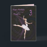 Daughter age 3, a ballerina birthday card<br><div class="desc">A beautiful ballerina dancing on a birthday card for a daughter</div>