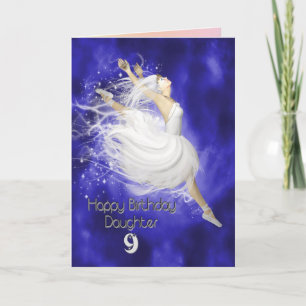 Daughter age 9, leaping ballerina birthday card