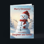 Daughter and Family Christmas Snowman  Holiday Card<br><div class="desc">A festive winter scene showing a cheerful snowman in a red hat and scarf. Wish your daughter and her family a merry Christmas with a lovely snowman card.</div>