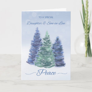 Daughter and Son in Law Holiday Peace Evergreen Card