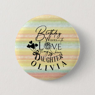 Daughter Birthday Calligraphy Custom Name Modern 6 Cm Round Badge