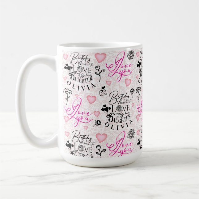 Daughter  Birthday Calligraphy Custom Name  Modern Coffee Mug (Left)