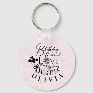 Daughter  Birthday Calligraphy Custom Name  Modern Key Ring