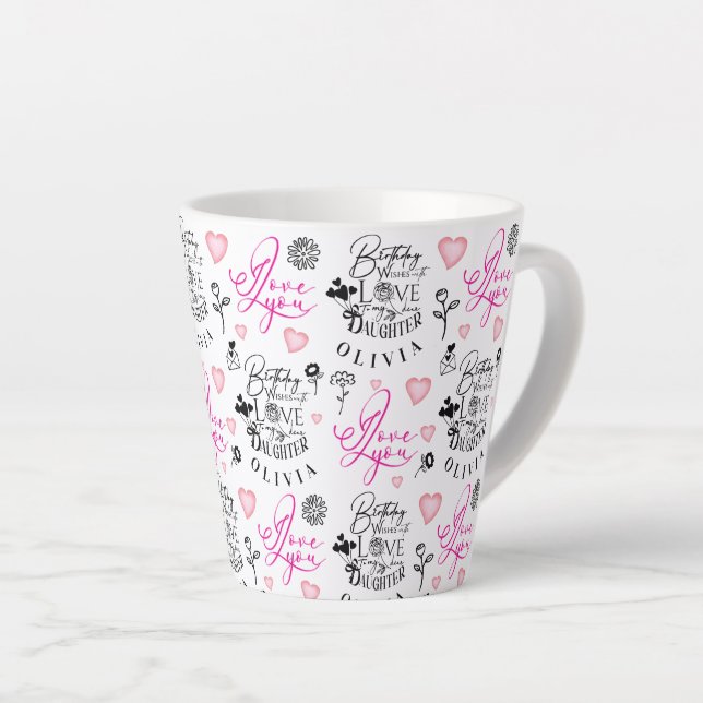 Daughter  Birthday Calligraphy Custom Name  Modern Latte Mug (Right Angle)