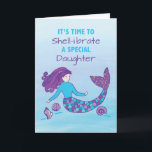 Daughter Birthday Sparkly Look Mermaid Card<br><div class="desc">This card would be perfect to give your special daughter when she “shell-ibrates” her birthday soon. With this you can share fun birthday greetings and message for her. Make her special day more special with this.</div>